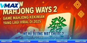 nổ hũ đường mạt chược 2